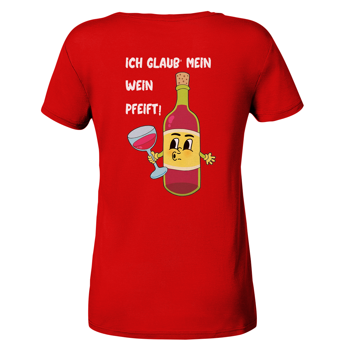 SchorleBrüder - Mein Wein pfeift Frauen Shirt