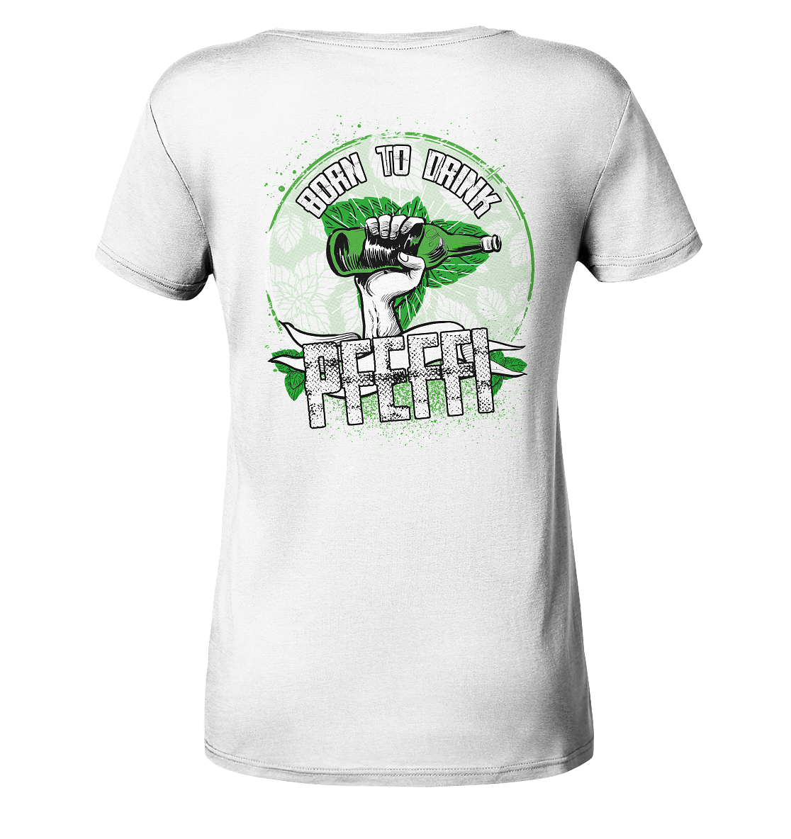 PfeffiSchwester - Born to drink - Ladies V-Neck Shirt