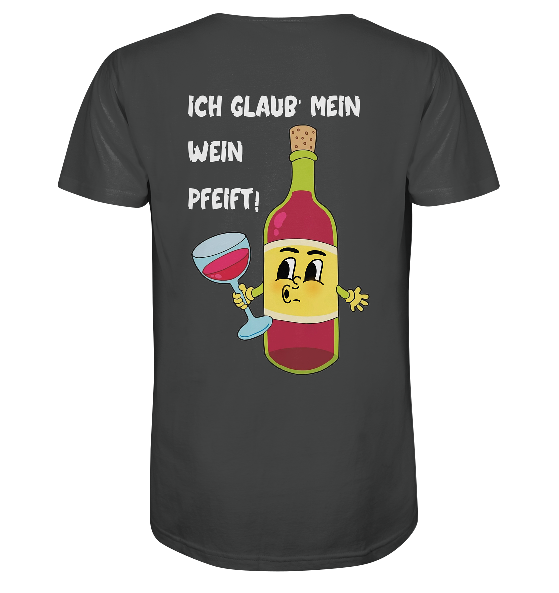 SchorleBrüder - Mein Wein pfeift Shirt