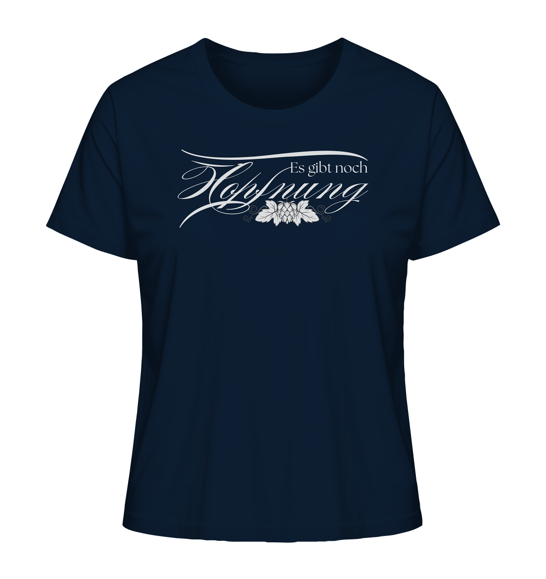 Es gibt Hopfnung - Ladies Organic Shirt