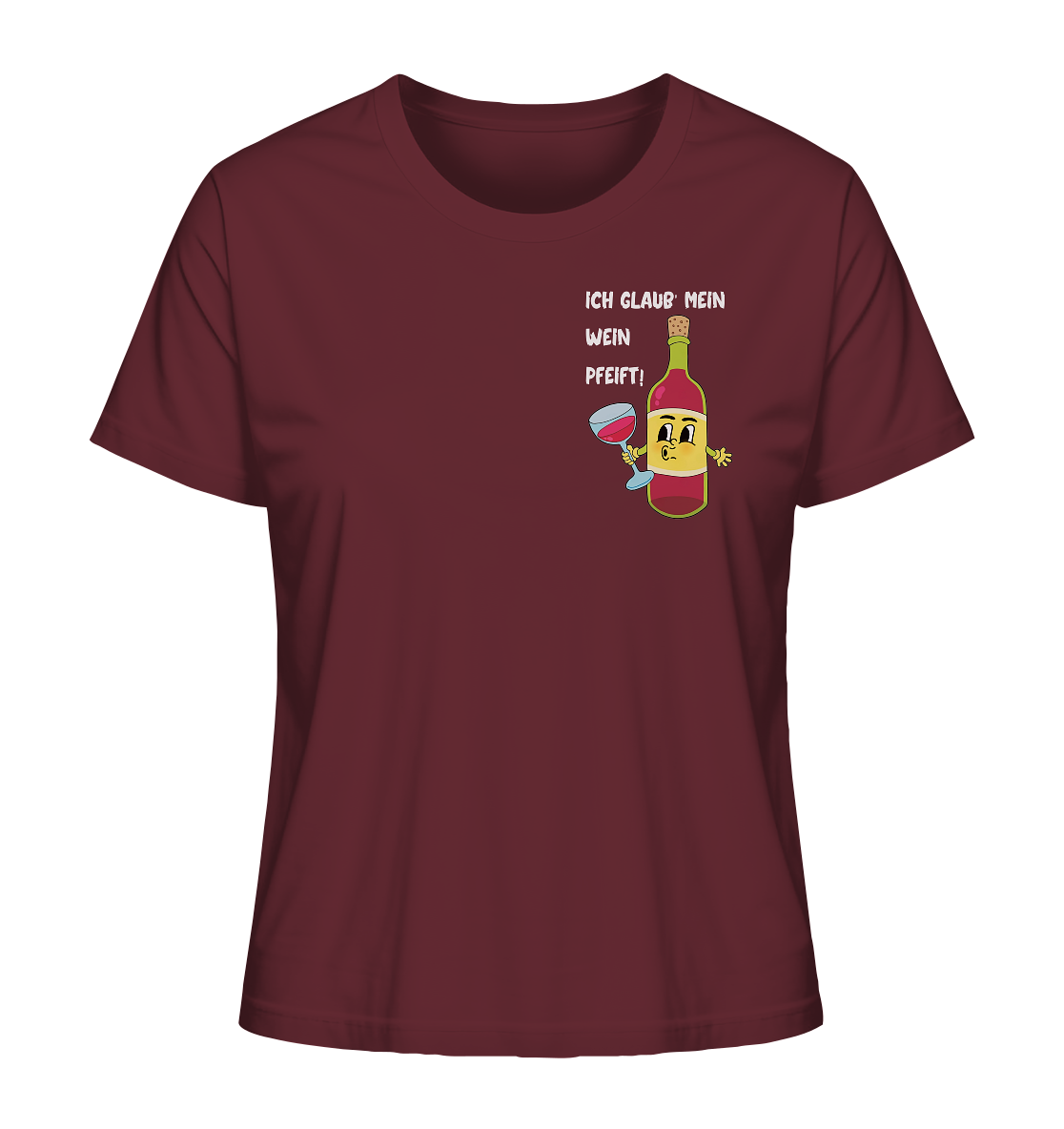 SchorleBrüder - Mein Wein pfeift Frauen Shirt