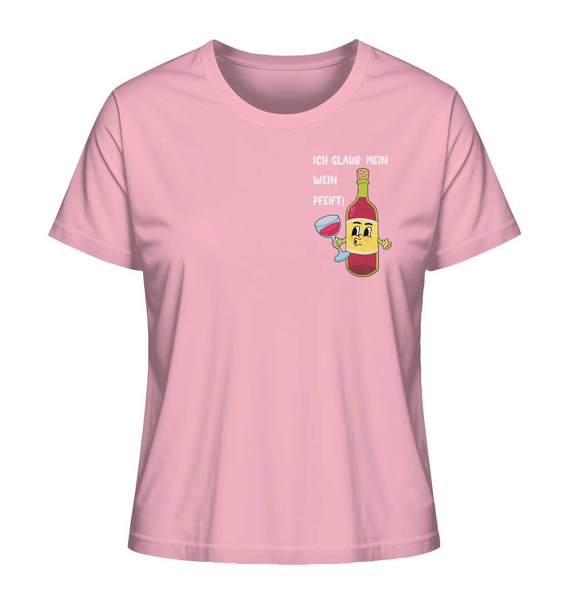 SchorleBrüder - Mein Wein pfeift Frauen Shirt