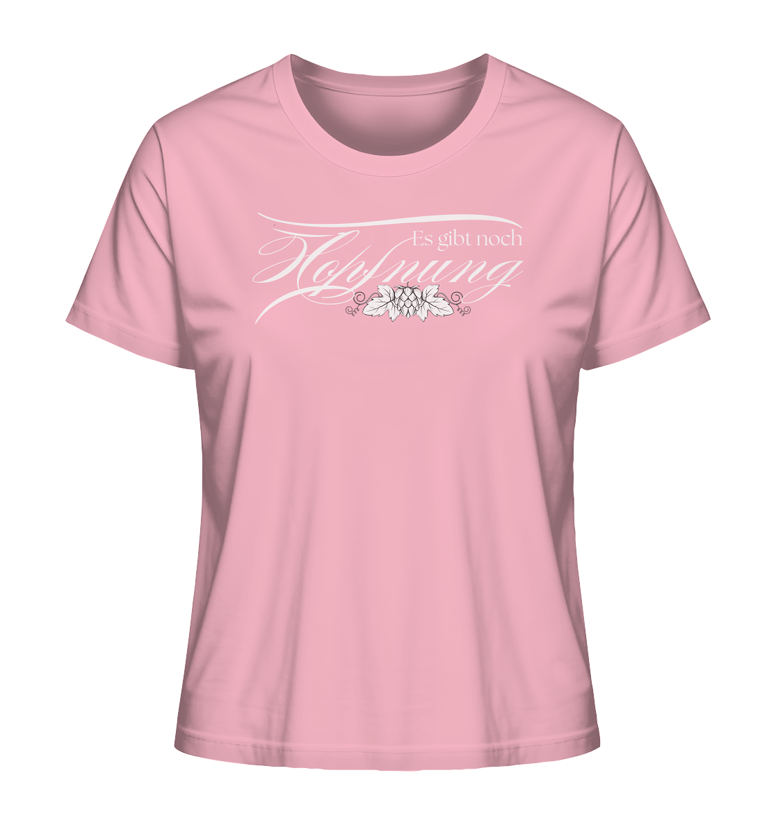 Es gibt Hopfnung - Ladies Organic Shirt