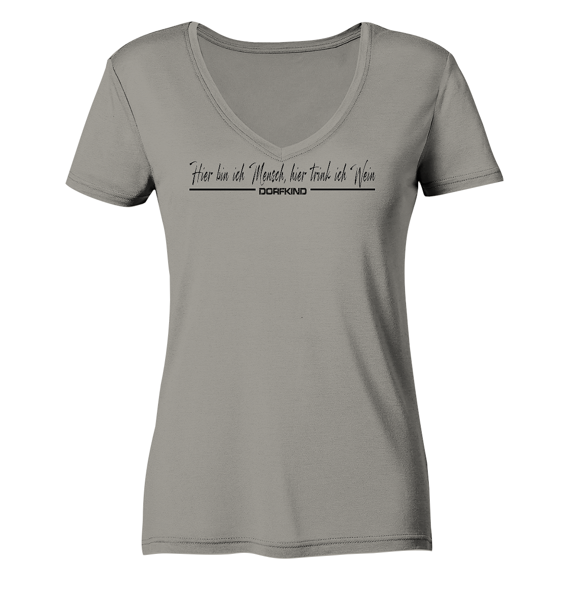 Dorfkind - Hier bin ich Mensch Frauen V-Neck Shirt