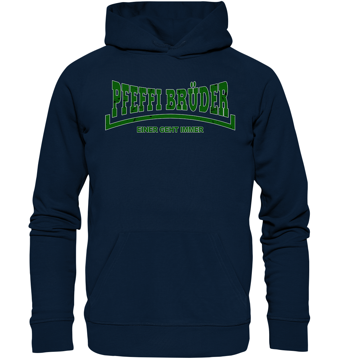 PfeffiBrüder - Einer geht immer - Organic Hoodie