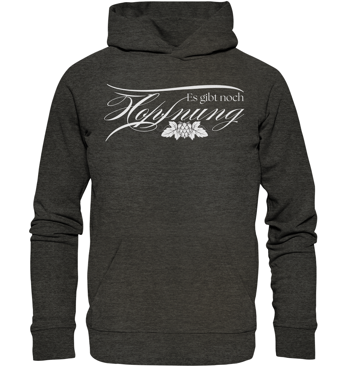Es gibt Hopfnung - Organic Hoodie