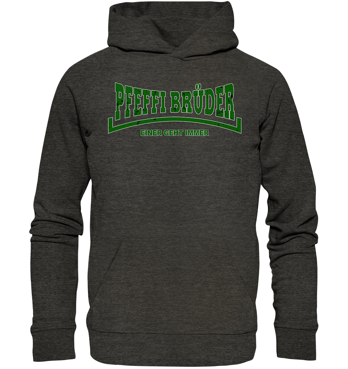 PfeffiBrüder - Einer geht immer - Organic Hoodie