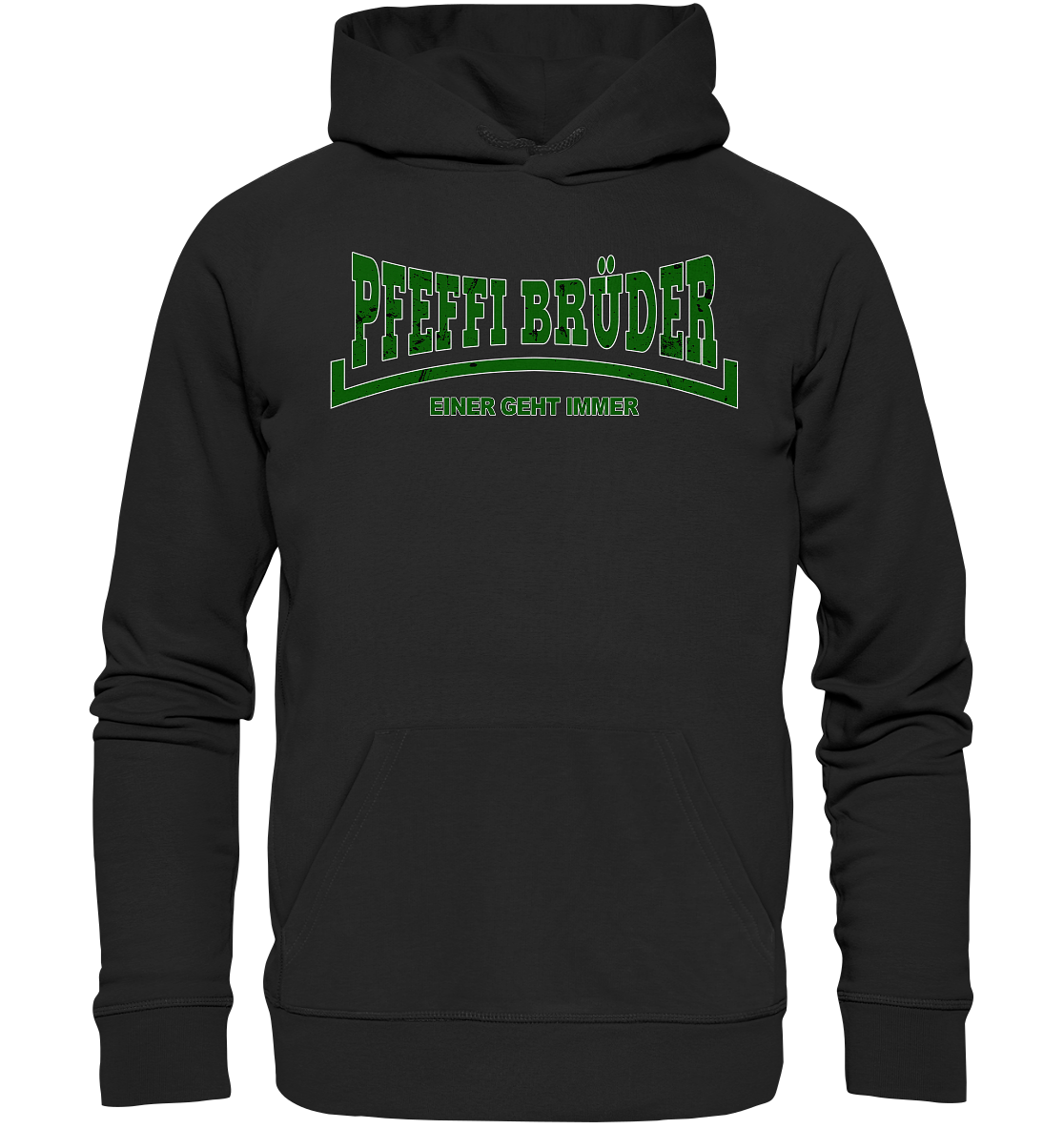 PfeffiBrüder - Einer geht immer - Organic Hoodie