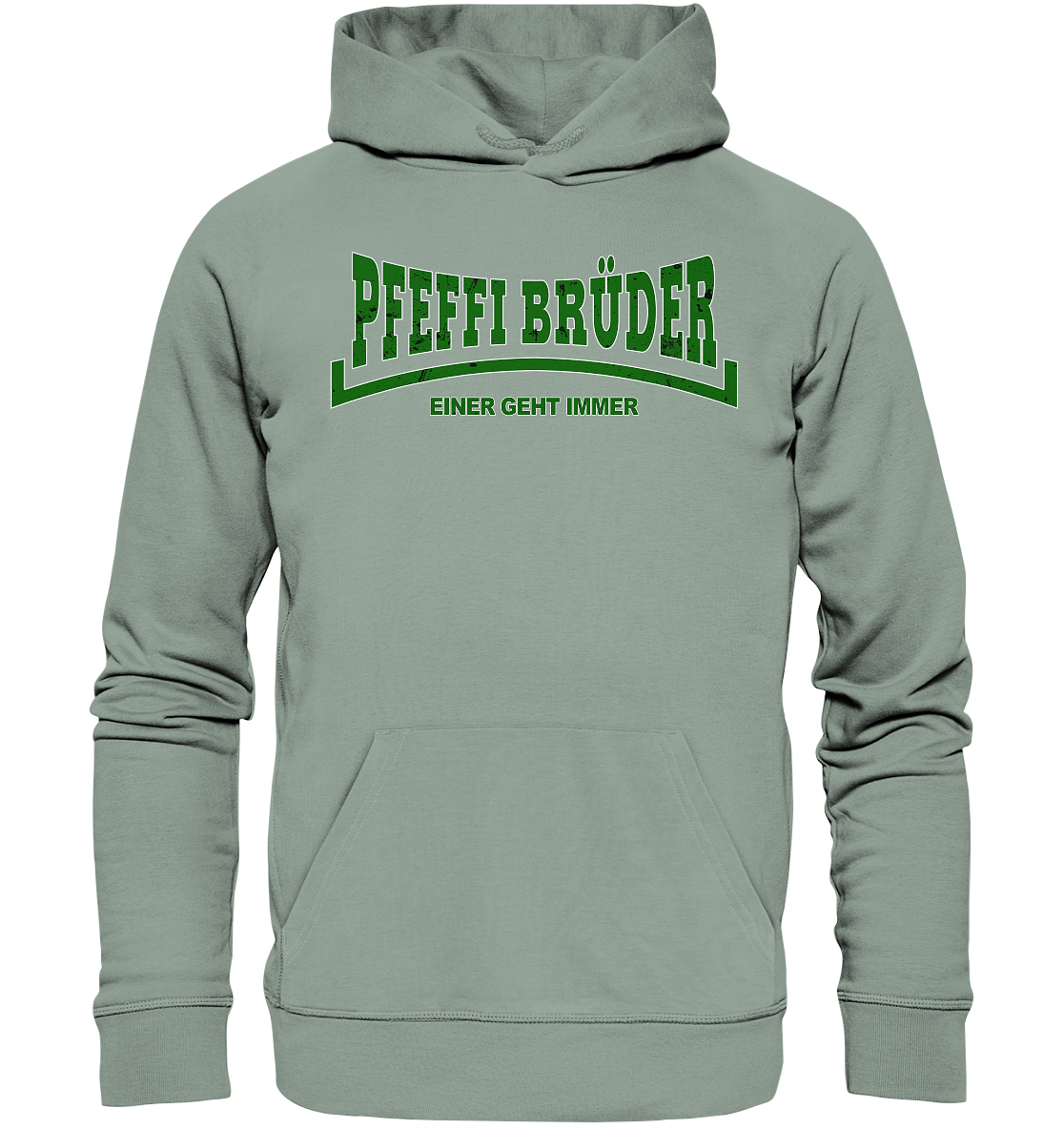 PfeffiBrüder - Einer geht immer - Organic Hoodie