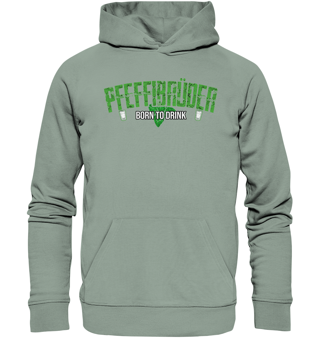 PfeffiBrüder - Born to drink Pullover