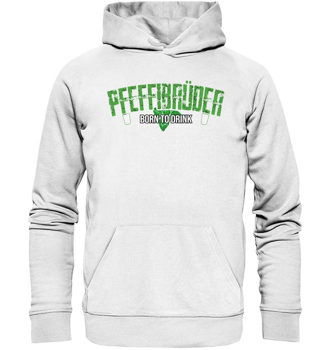 PfeffiBrüder - Born to drink Pullover