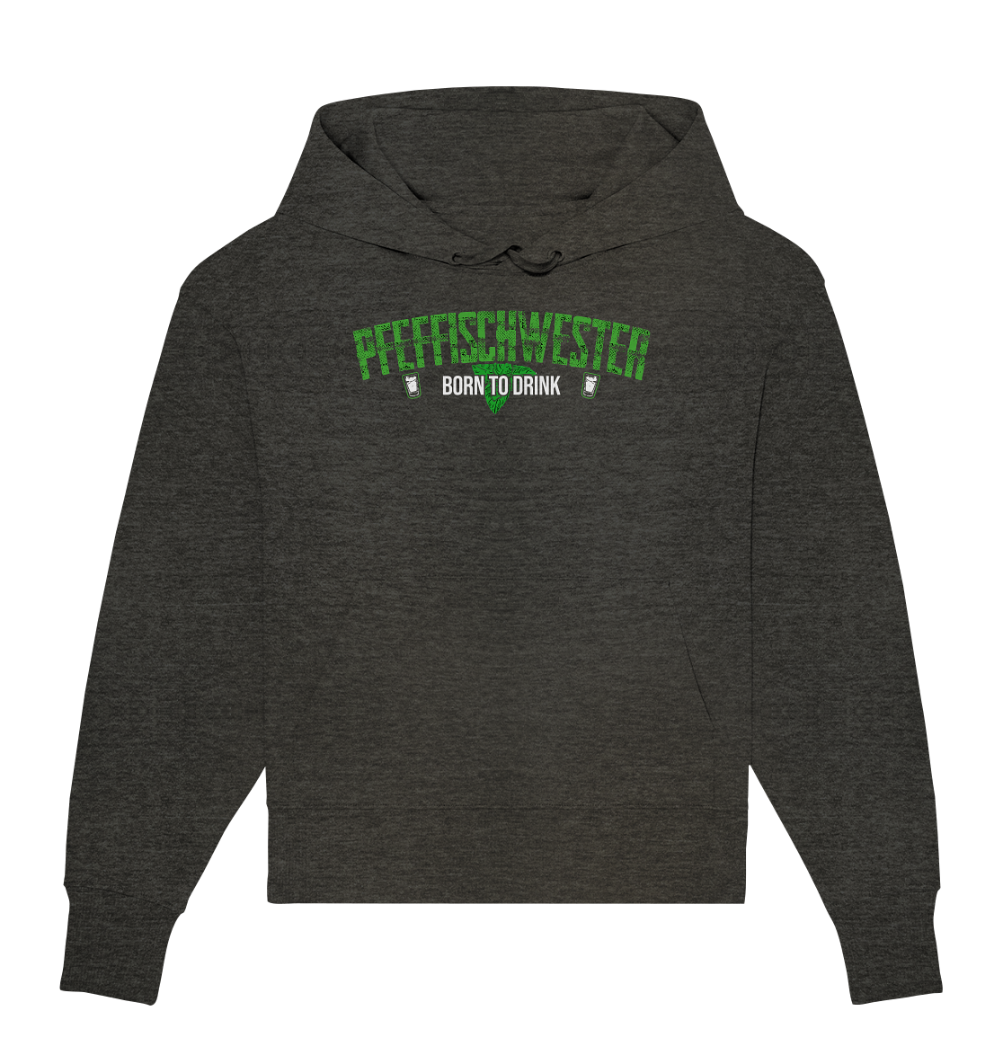 PfeffiSchwester - Born to drink Pullover