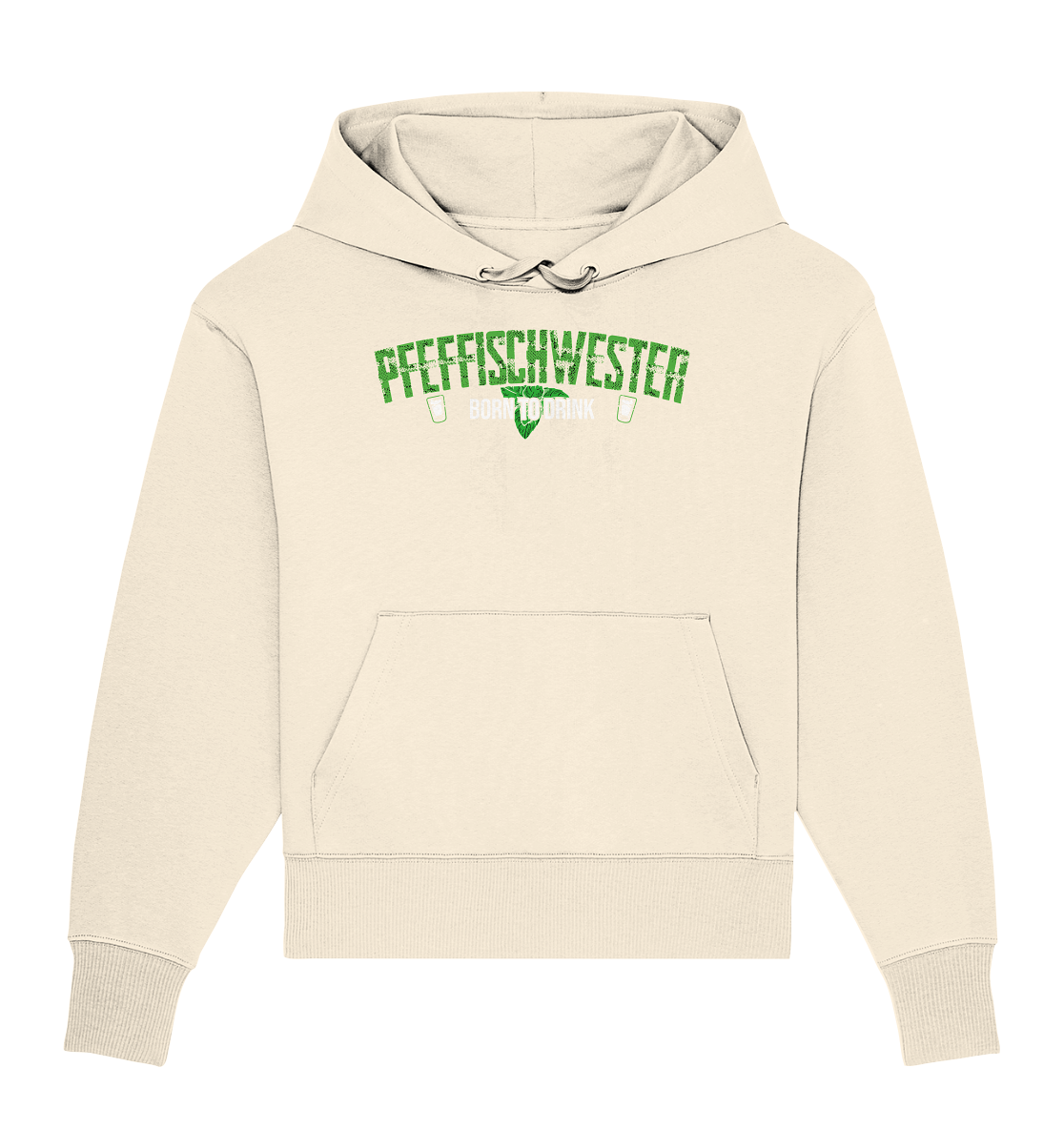 PfeffiSchwester - Born to drink Pullover