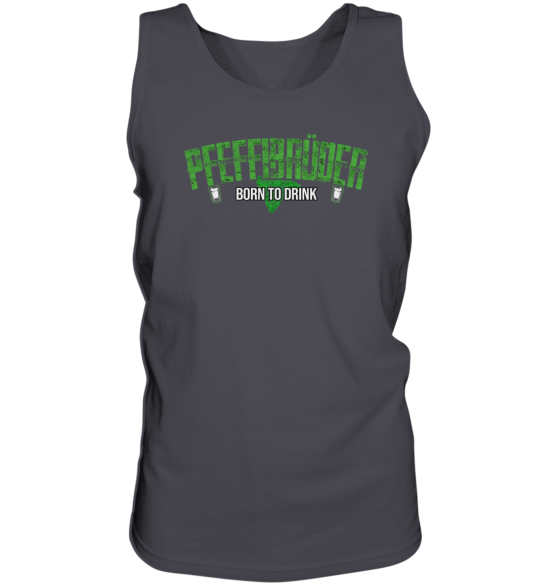 PfeffiBrüder - Born to drink Tank-Top